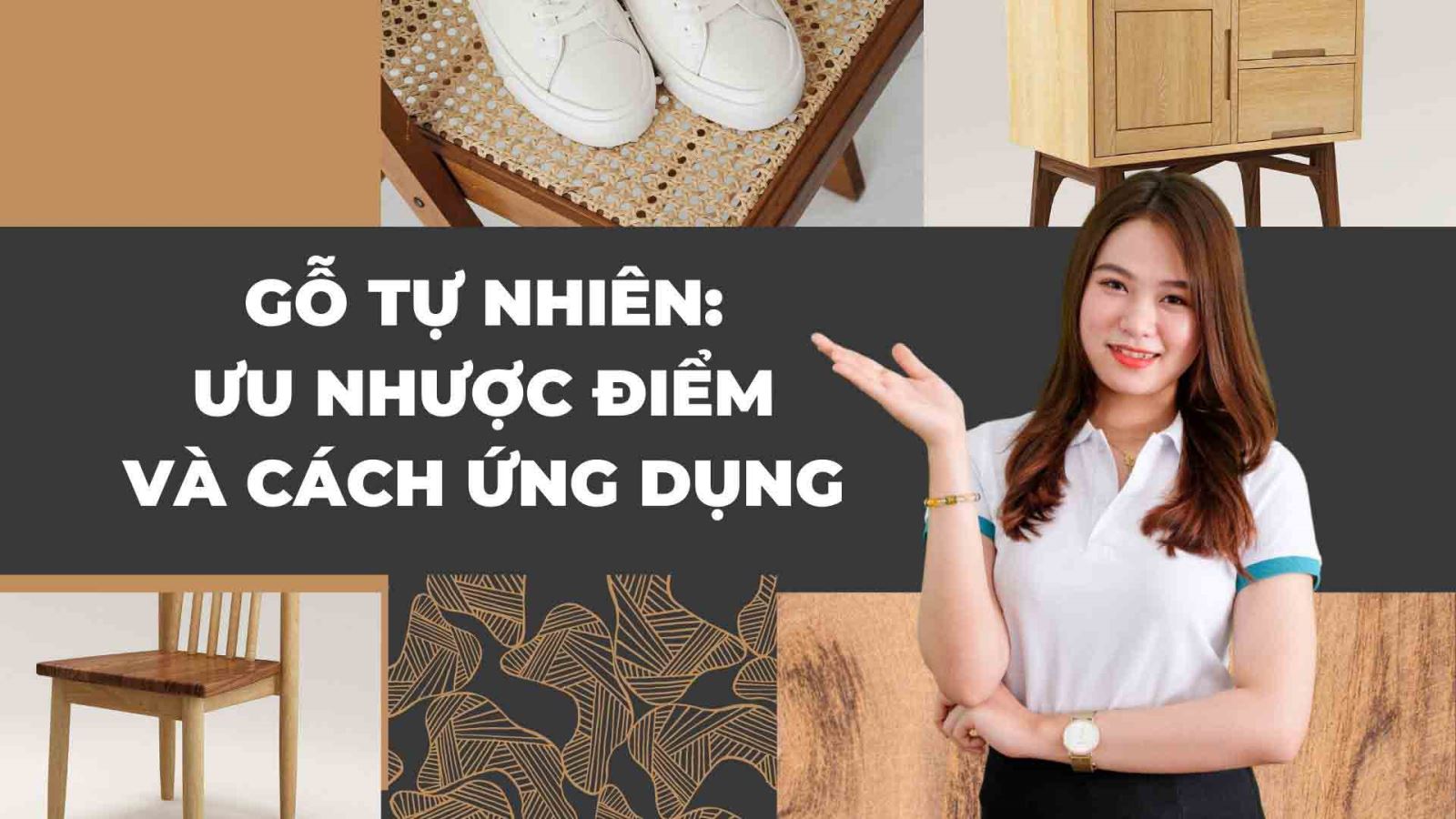 Gỗ tự nhiên: Ưu nhược điểm và cách ứng dụng trong thiết kế nội thất